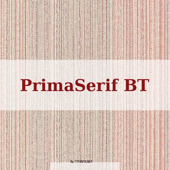 PrimaSerif BT example